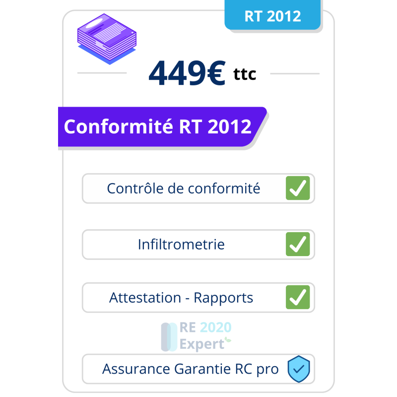 Pack Conformité RT 2012 | Infiltrometrie| DPE neuf