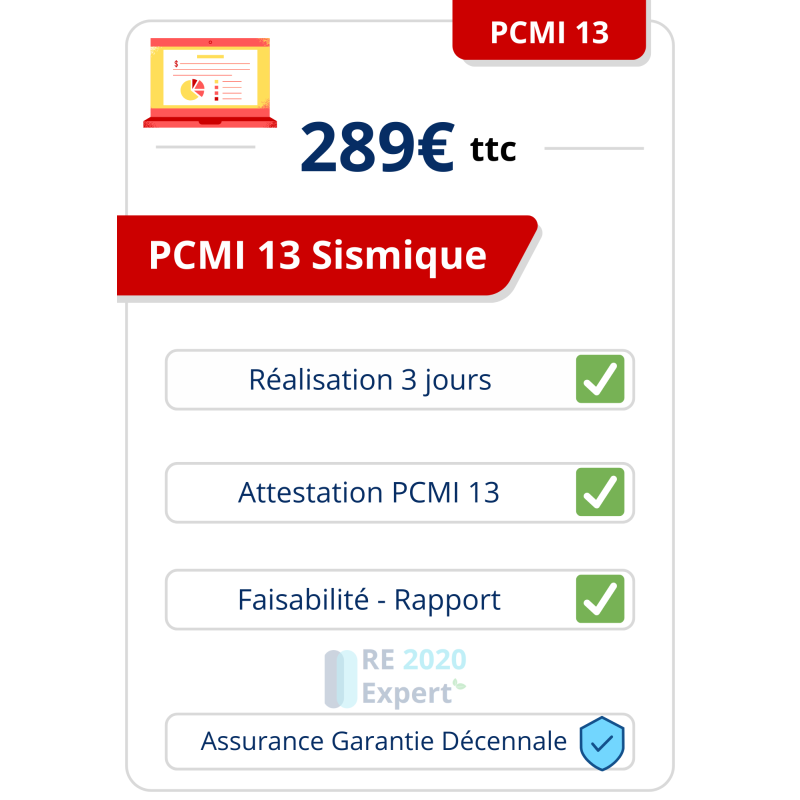 Pack PCMI 13 RE2020 | Attestation parasismique obligatoire